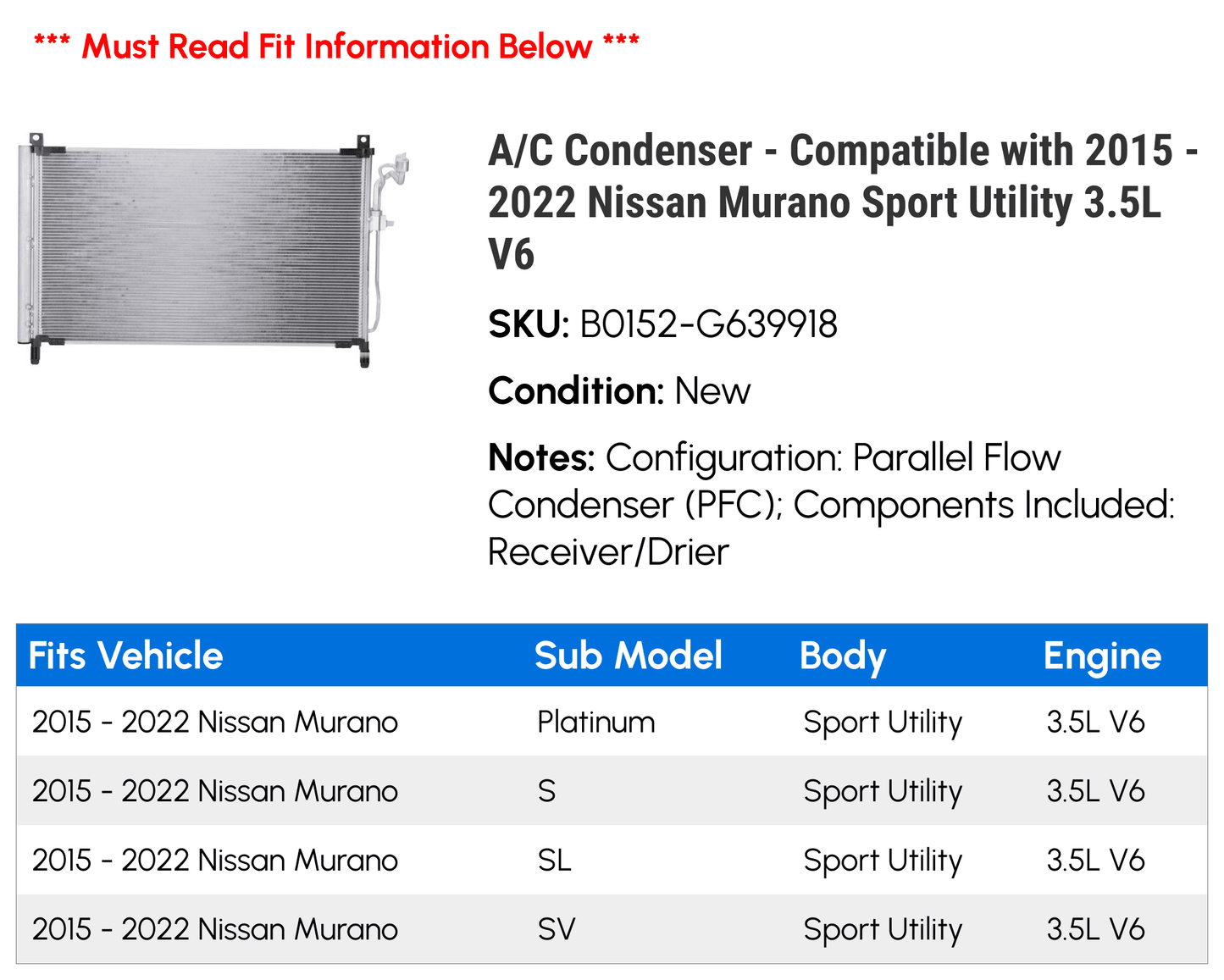 2022 2018 Nissan Condenser 3.5L 2016 Murano A/C V6 - with Compatible Utility Sport 2017 2015 2020 2021 2019 -