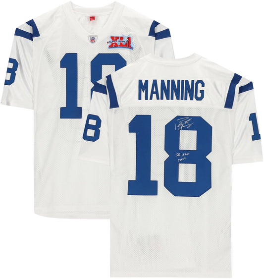 Fanatics XLI Colts Ness Mitchell Inscription "SB Jersey Autographed & Manning Authentic with - Certified Bowl Indianapolis White Peyton Authentic MVP" Super