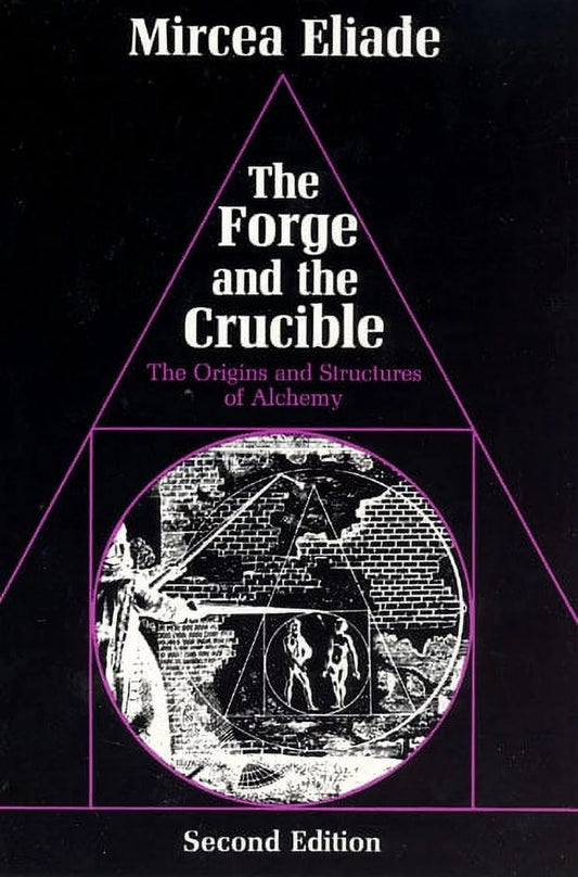 of The Crucible the 2) Alchemy : and and Forge Structure (Edition (Paperback) The Origins