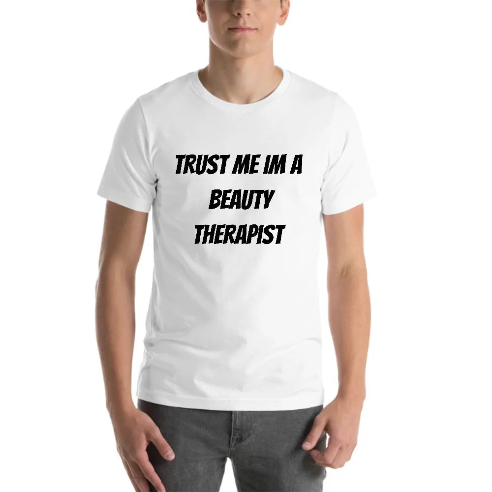 Cotton Undefined A Gifts T-Shirt Sleeve Trust Short Im L Beauty Me Therapist By