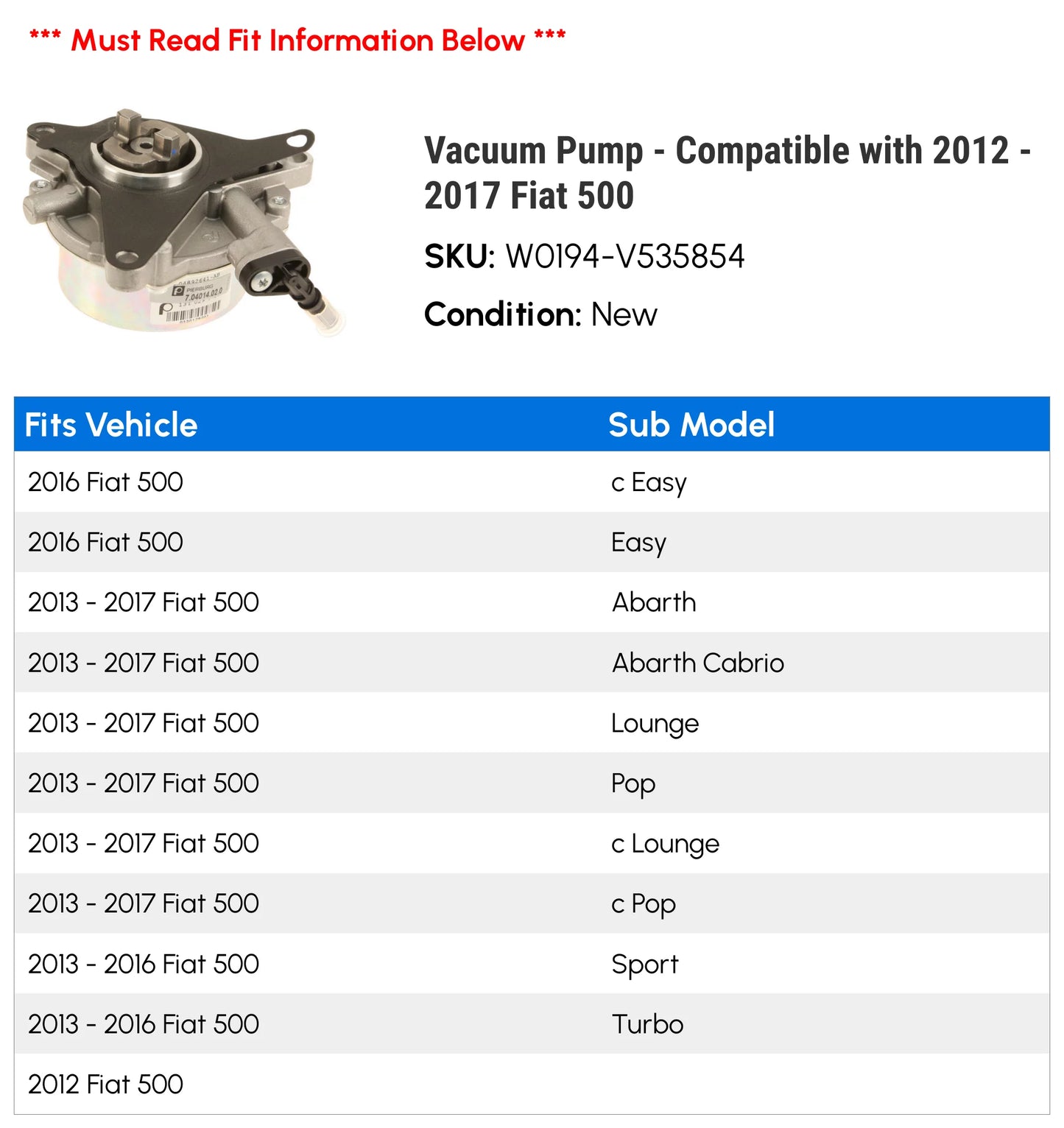 2013 2017 Fiat 500 Pump with 2015 Vacuum 2016 - 2014 - Compatible 2012