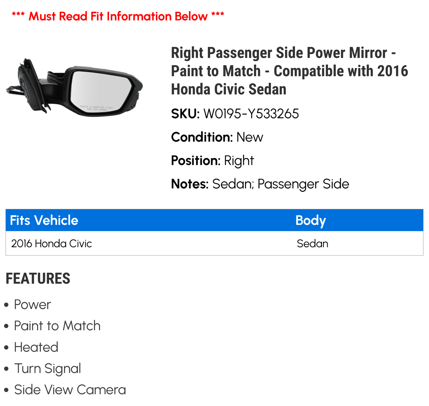 Match Right Side Sedan 2016 - Honda with Paint Signal, Power Camera Side Civic - View Glass, to Mirror Compatible with Turn Heated - and Passenger